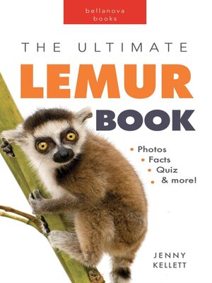 cover image of The Ultimate Lemur Book for Kids